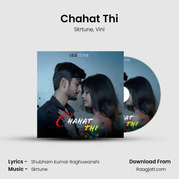 Chahat Thi - Skrtune album cover 