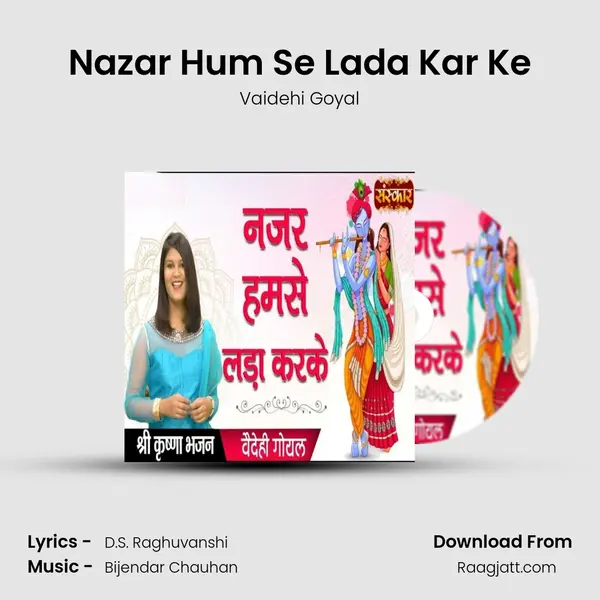 Nazar Hum Se Lada Kar Ke - Vaidehi Goyal album cover 