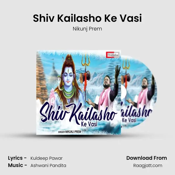 Shiv Kailasho Ke Vasi mp3 song