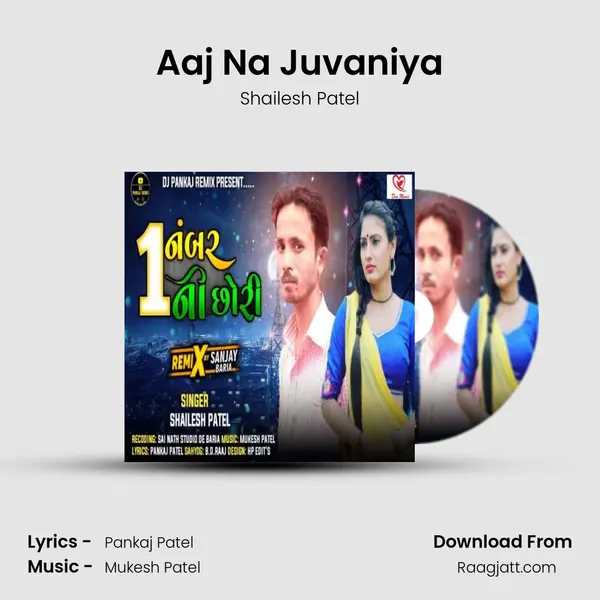 Aaj Na Juvaniya mp3 song