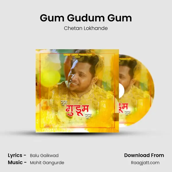 Gum Gudum Gum - Chetan Lokhande album cover 