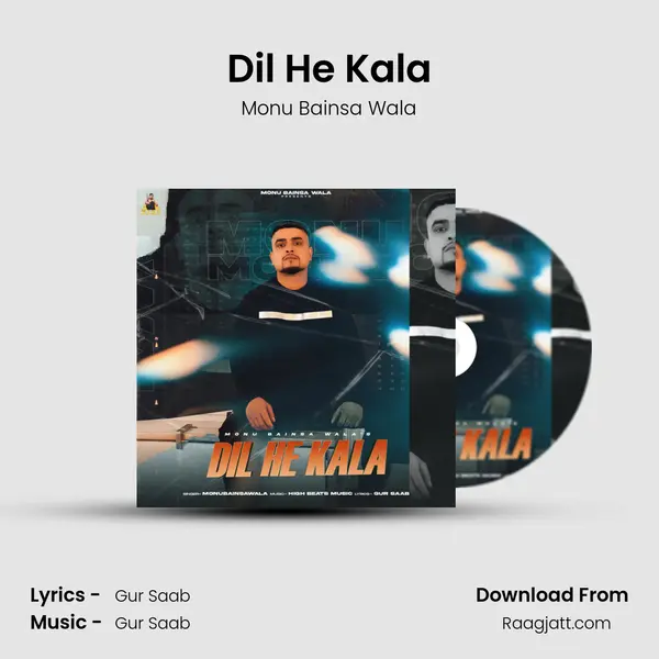 Dil He Kala mp3 song