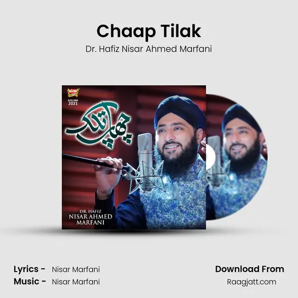 Chaap Tilak - Dr. Hafiz Nisar Ahmed Marfani album cover 