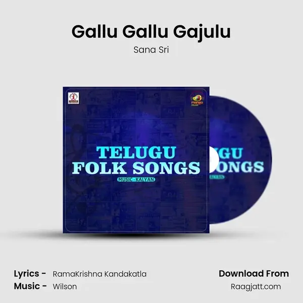 Gallu Gallu Gajulu - Sana Sri album cover 