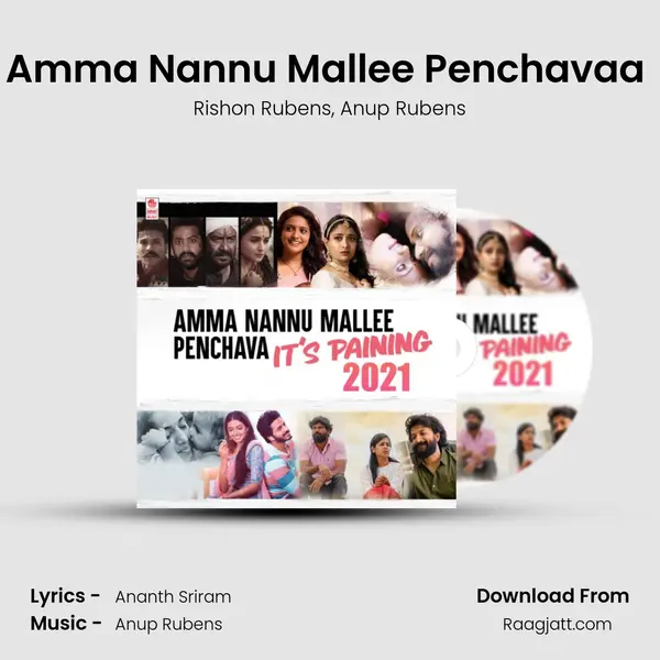 Amma Nannu Mallee Penchavaa (From 30 Rojullo Preminchadam Ela) mp3 song