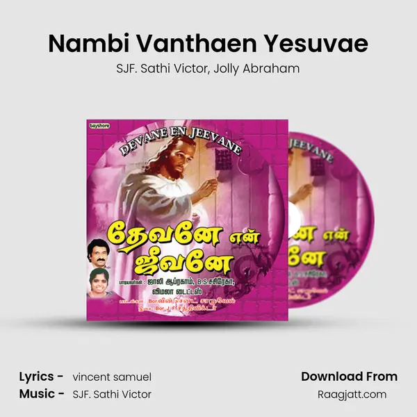 Nambi Vanthaen Yesuvae - SJF. Sathi Victor album cover 