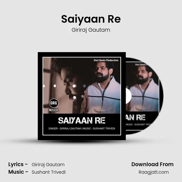 Saiyaan Re - Giriraj Gautam album cover 