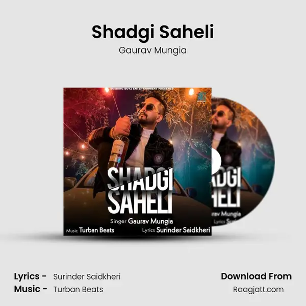 Shadgi Saheli - Gaurav Mungia album cover 