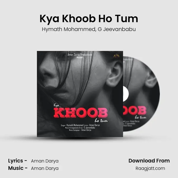 Kya Khoob Ho Tum mp3 song