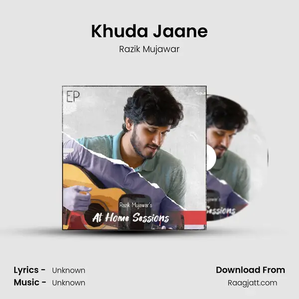 Khuda Jaane - Razik Mujawar album cover 