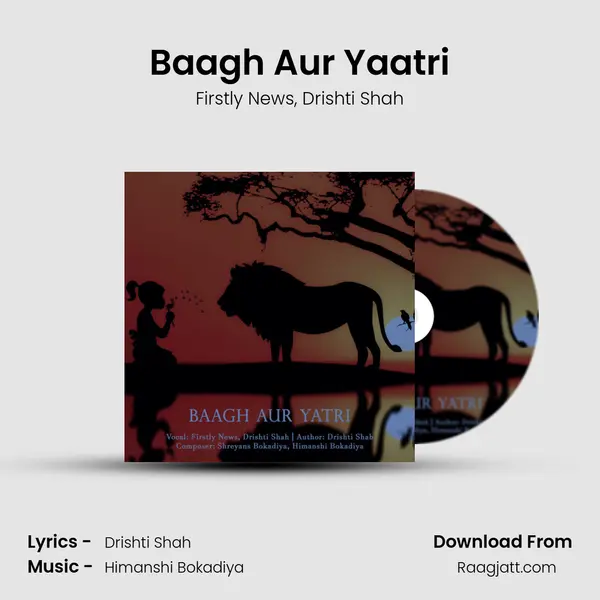 Baagh Aur Yaatri mp3 song