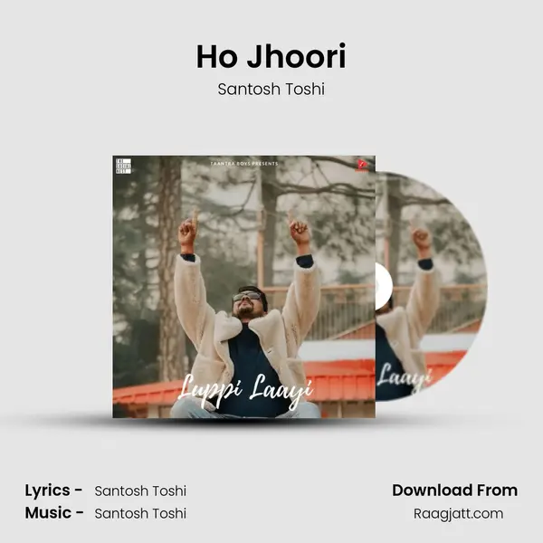 Ho Jhoori mp3 song