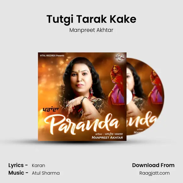 Tutgi Tarak Kake - Manpreet Akhtar album cover 