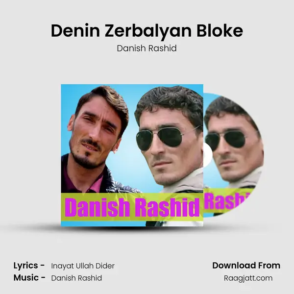 Denin Zerbalyan Bloke mp3 song