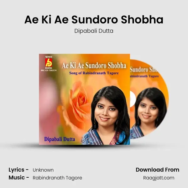 Ae Ki Ae Sundoro Shobha - Dipabali Dutta album cover 