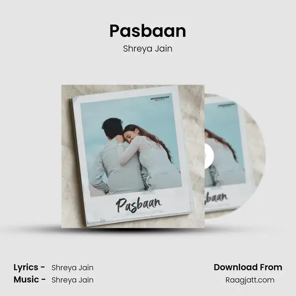 Pasbaan - Shreya Jain album cover 