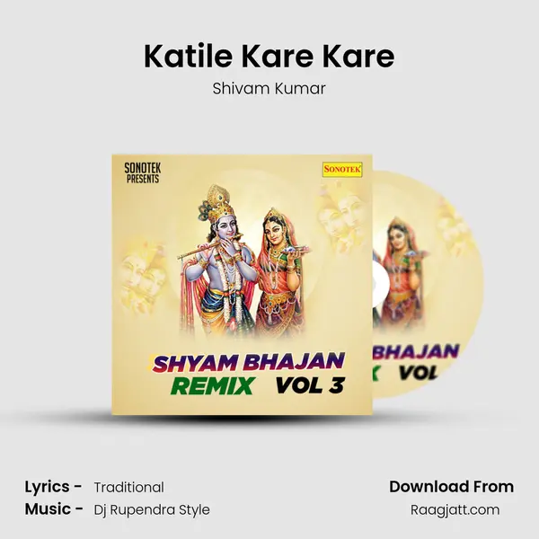 Katile Kare Kare - Shivam Kumar album cover 