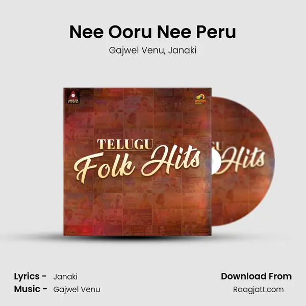 Nee Ooru Nee Peru - Gajwel Venu album cover 