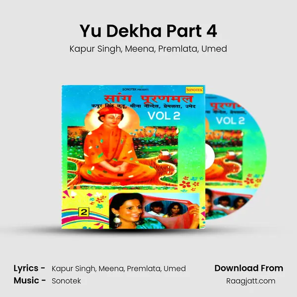 Yu Dekha Part 4 mp3 song