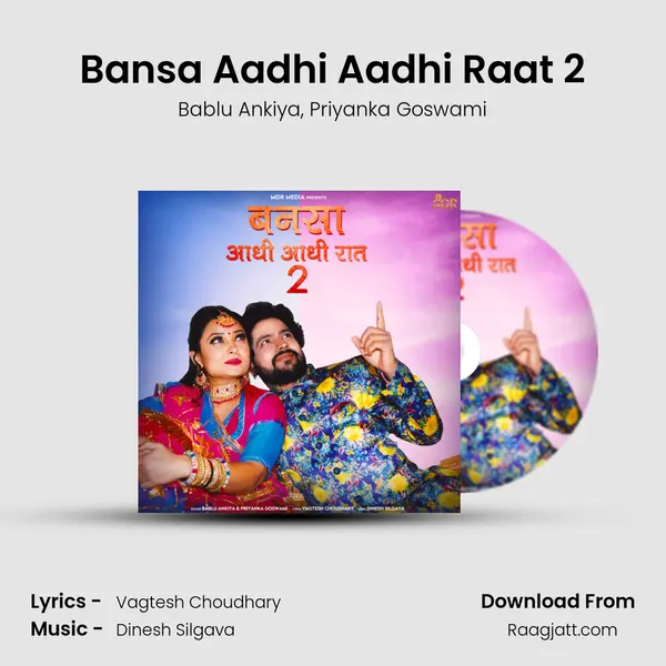 Bansa Aadhi Aadhi Raat 2 mp3 song