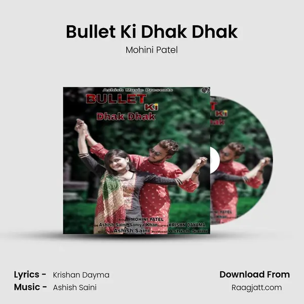 Bullet Ki Dhak Dhak mp3 song