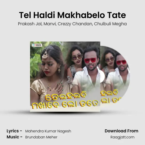 Tel Haldi Makhabelo Tate - Prakash Jal album cover 