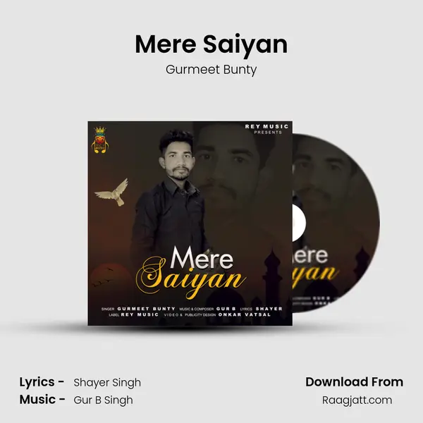 Mere Saiyan - Gurmeet Bunty album cover 