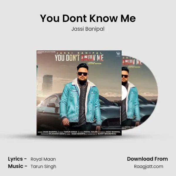 You Don't Know Me - Jassi Banipal album cover 