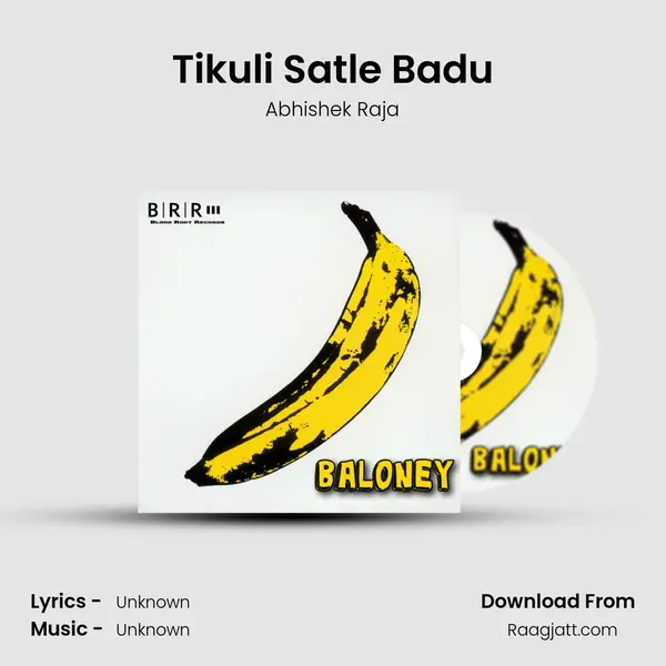 Tikuli Satle Badu mp3 song