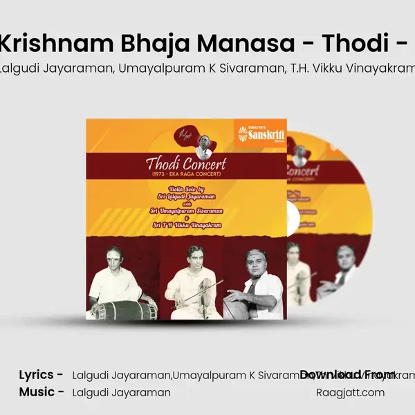 Sri Krishnam Bhaja Manasa - Thodi - Adi - Lalgudi Jayaraman album cover 