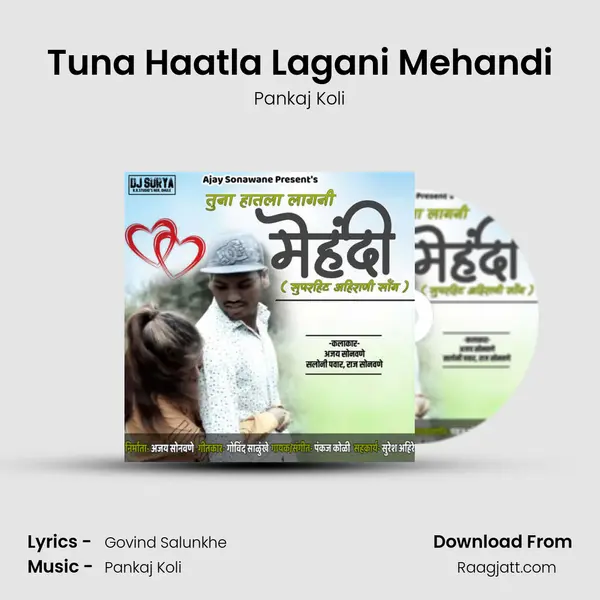 Tuna Haatla Lagani Mehandi - Pankaj Koli album cover 