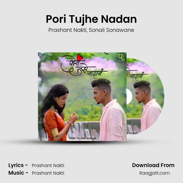 Pori Tujhe Nadan mp3 song