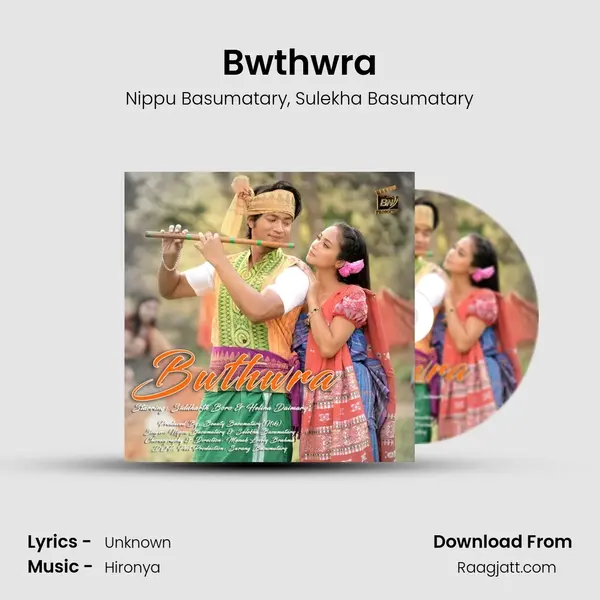 Bwthwra - Nippu Basumatary album cover 