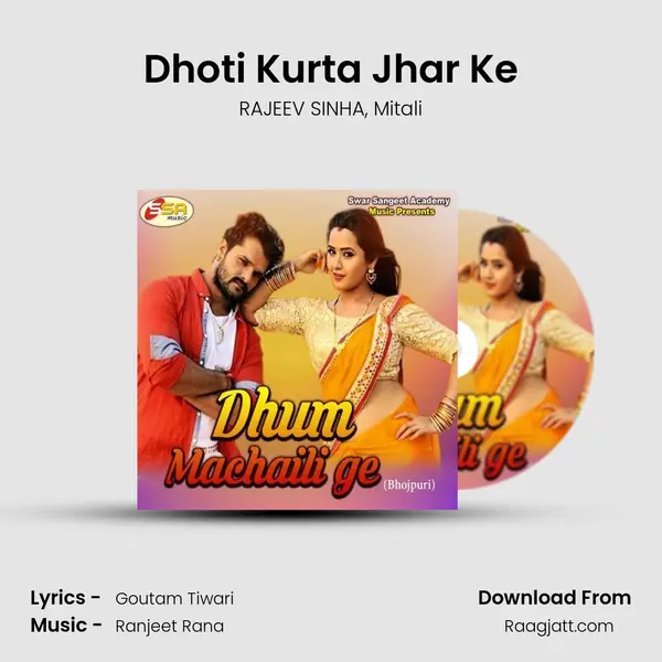 Dhoti Kurta Jhar Ke - RAJEEV SINHA album cover 