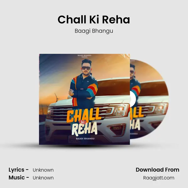 Chall Ki Reha - Baagi Bhangu album cover 