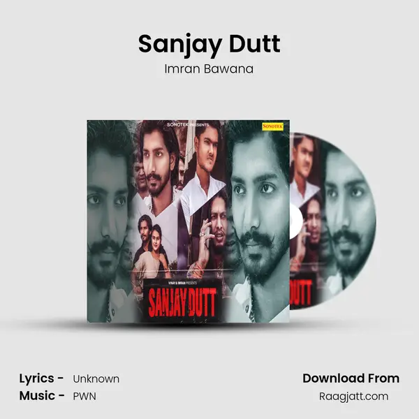 Sanjay Dutt - Imran Bawana album cover 