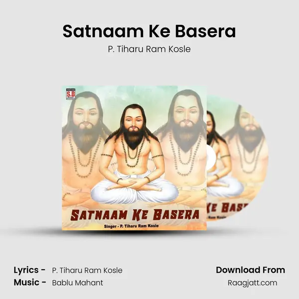 Satnaam Ke Basera mp3 song