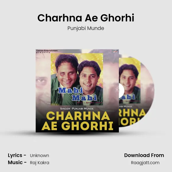 Charhna Ae Ghorhi mp3 song