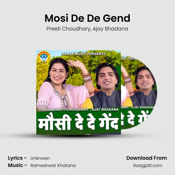 Mosi De De Gend - Preeti Choudhary album cover 