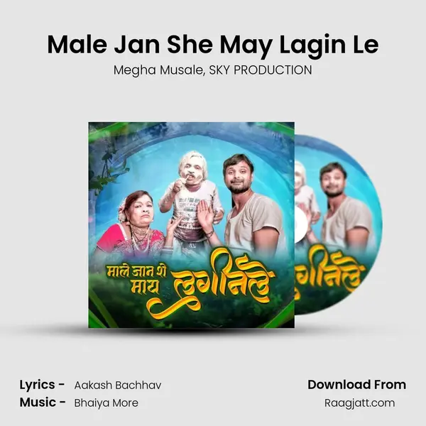 Male Jan She May Lagin Le mp3 song