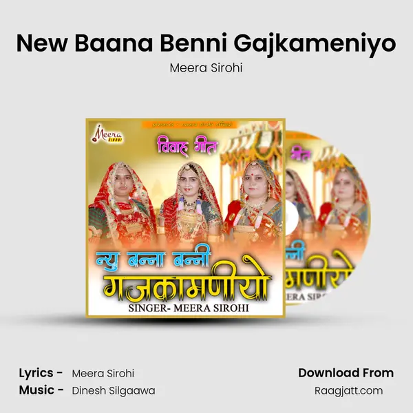 New Baana Benni Gajkameniyo - Meera Sirohi album cover 