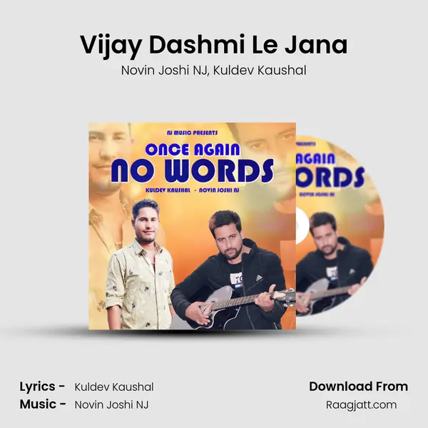 Vijay Dashmi Le Jana - Novin Joshi NJ album cover 