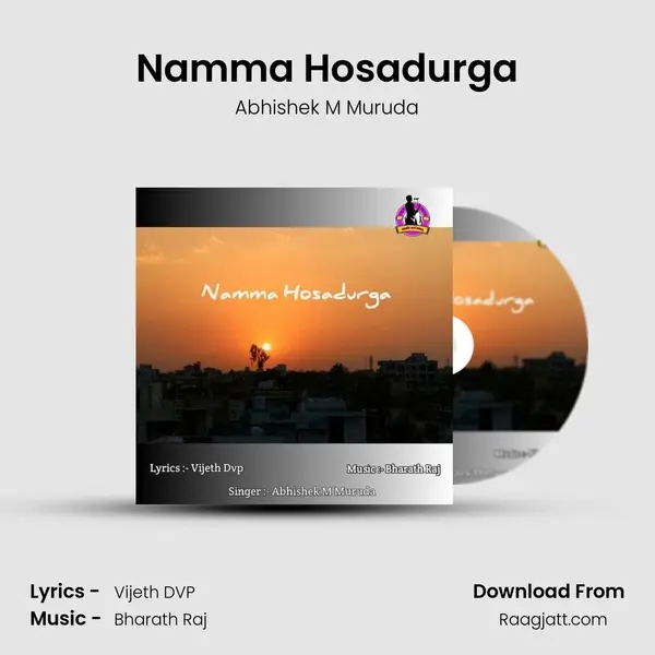 Namma Hosadurga - Abhishek M Muruda album cover 