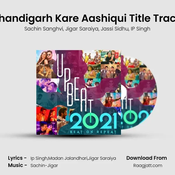 Chandigarh Kare Aashiqui Title Track (From 