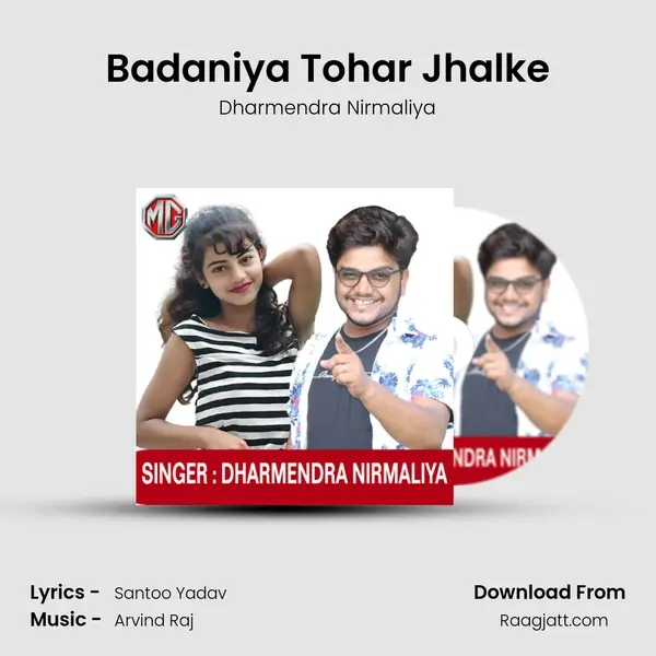 Badaniya Tohar Jhalke - Dharmendra Nirmaliya album cover 