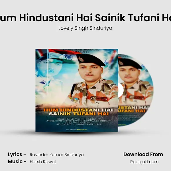 Hum Hindustani Hai Sainik Tufani Hai - Lovely Singh Sinduriya album cover 