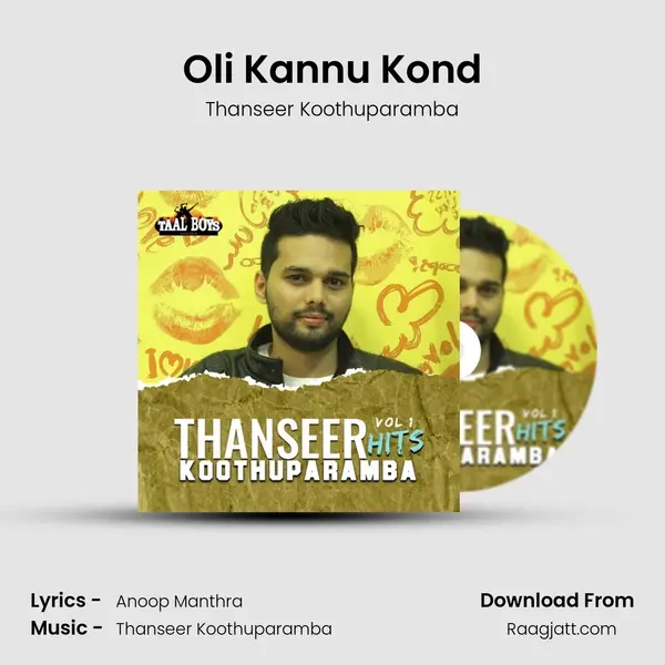 Oli Kannu Kond - Thanseer Koothuparamba album cover 