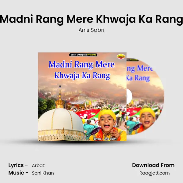 Madni Rang Mere Khwaja Ka Rang mp3 song