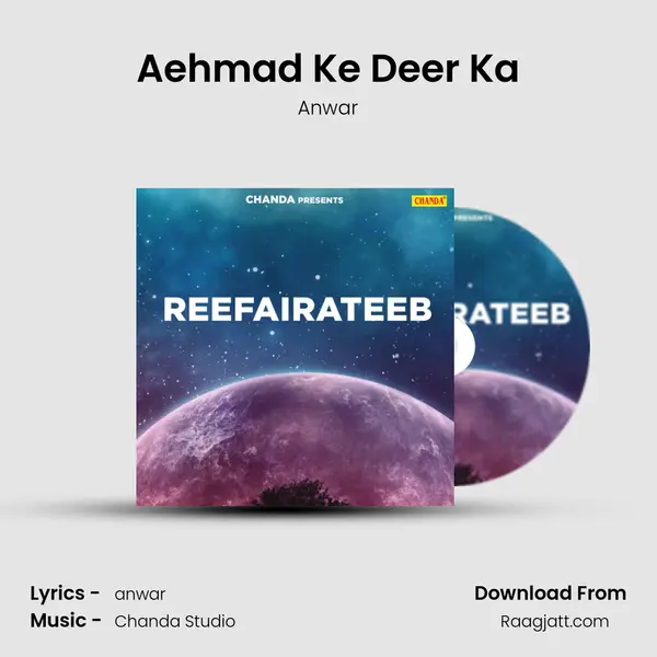 Aehmad Ke Deer Ka - Anwar album cover 