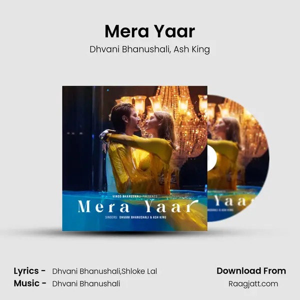 Mera Yaar mp3 song